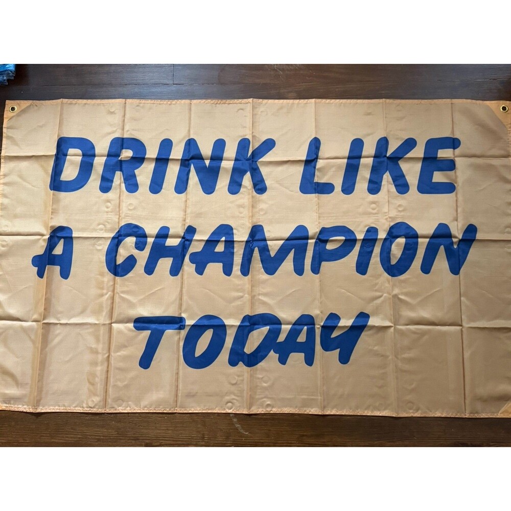 Beer Flag Party Drink Like A Champion Flag Sign 3x5' Prost Cheers Mancave Brewer